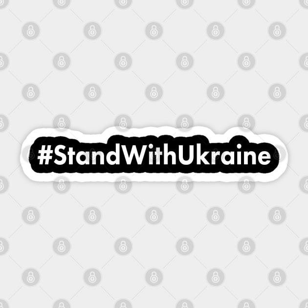 Stand with Ukraine - Hashtag Sticker by snapoutofit